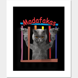 madafakas ! gun cat Posters and Art